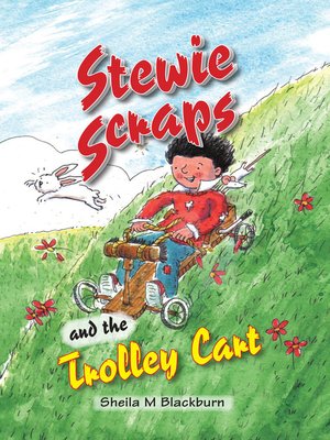 cover image of Stewie Scraps and the Trolley Cart